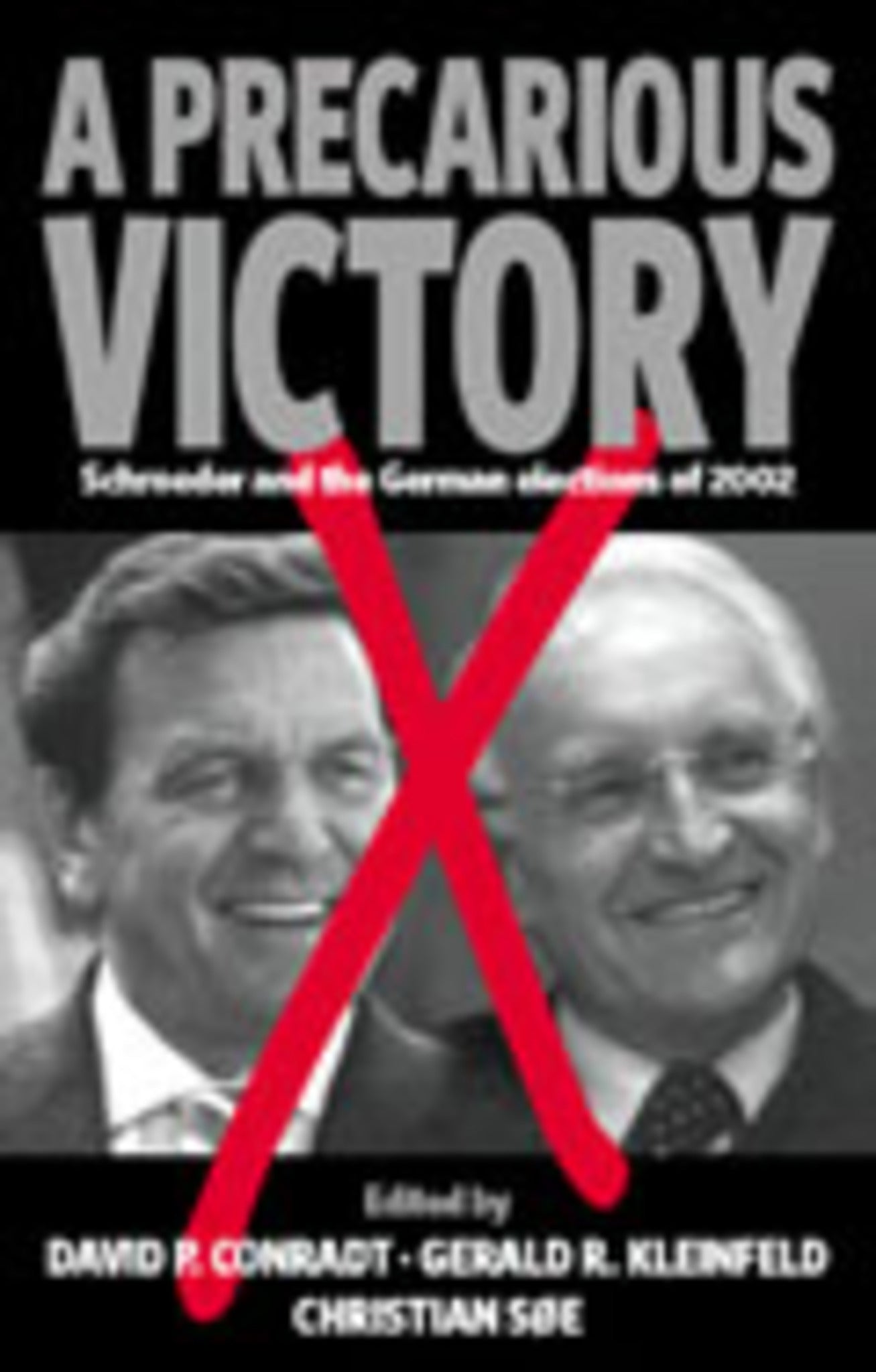 A Precarious Victory